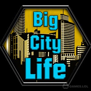 Play Big City Life: Simulator on PC